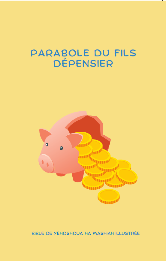 Livre Parabole du fils dépensier (auteur: BYM pour enfants)